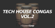 House of loop tech house congas 2 banner