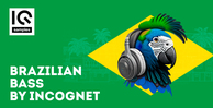Iq samples brazilian bass by incognet banner