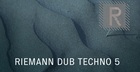 Riemann Dub Techno 5