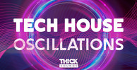 Thick sounds tech house oscillations banner