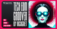 Singomakers tech edm groover by incognet banner