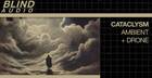 Cataclysm - Ambient & Drone