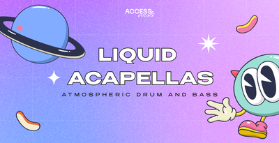 Access vocals liquid acapellas atmospheric drum   bass banner