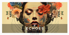 Echoes - Melodic House & Techno