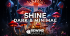 Shine: Dark & Minimal