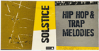 Solstice - Hip-Hop & Trap Melodies