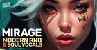 Mirage - Modern RnB & Soul Vocals