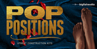 Pop Positions: Upbeat Construction Kits