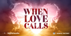 When Love Calls: Cinematic Soundscapes