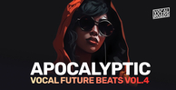 Vocal roads apocalyptic vocal future beats volume 4 banner