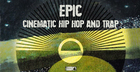 Epic - Cinematic Hip-Hop & Trap