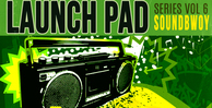 Renegade audio launch pad series volume 6 soundbwoy banner