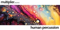 Blind audio multiplier audio human percussion banner