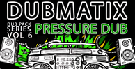 Renegade audio dub pack series volume 6 pressure dub banner