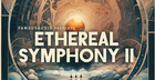Ethereal Symphony Vol. 2