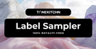 TONE KITCHN - Label Sampler