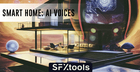 Smart Home: AI Voices