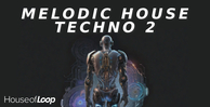 House of loop melodic house techno 2 banner