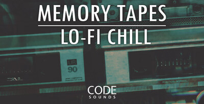 Code sounds memory tapes lofi chill banner