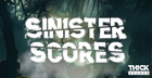 Sinister Scores