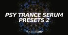 Psy Trance Serum Presets 2