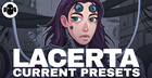 LACERTA: Current Presets