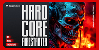 Singomakers hardcore firestarter banner