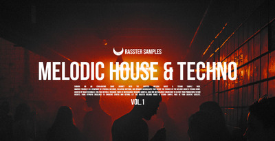 Banner rasster samples   melodic house techno vol.1 loopmasters