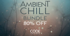 Code Sounds - Ambient Chill Bundle