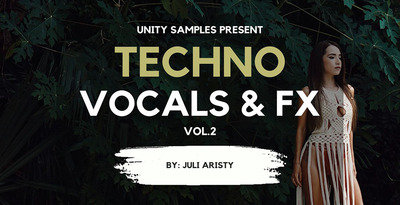 Unity samples   vocals   fx by juli aristy vol.02 512 loopmasters
