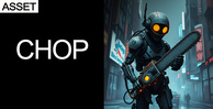 Asset chop 512 loopmasters