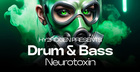 Drum & Bass Neurotoxin