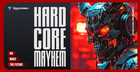 Hardcore Mayhem