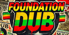 Foundation Dub