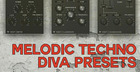 Melodic Techno Diva Presets