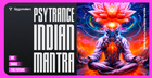 Indian Mantra Psytrance
