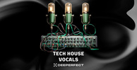 Deeperfect techhousevocals 512 loopmasters
