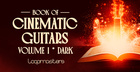 Book Of Cinematic Guitars Vol 1 - Dark