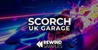 Scorch: UK Garage