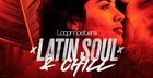 Latin Soul & Chill