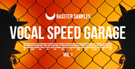 Rasstersamples vocalspeedgarage vol.1 banner