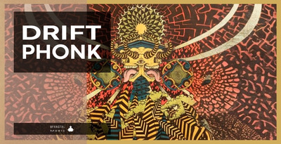 Bfractal music   drift phonk 1000x512 loopmasters