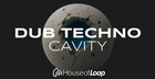 Dub Techno Cavity