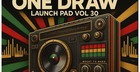 Launch Pad Series Vol 30 - One Draw