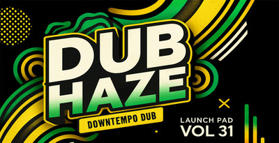 Dub haze 512 loopmasters
