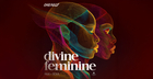 The Divine Feminine by Oneself Records