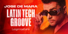 Jose Da Mara - Latin Tech Groove