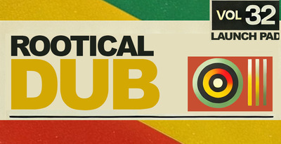 Rootical dub 512 loopmasters