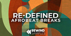 Re-Defined: Afrobeat Breaks