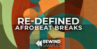 Rewind samples redefined afrobeat breaks banner loopmasters